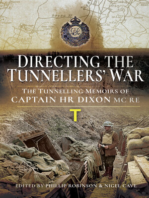 cover image of Directing the Tunnellers' War